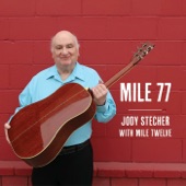 Jody Stecher - On The Way To Gettin’ There/ The 7th Pterodactyl