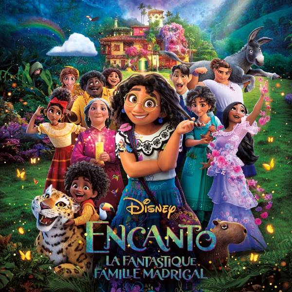 Encanto: La fantastique famille Madrigal (Bande Originale Française du Film) - Lin-Manuel Miranda, Germaine Franco & Encanto - Cast