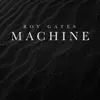 Stream & download Machine - Single