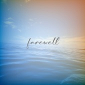 Farewell (feat. Chloe Kibble) artwork
