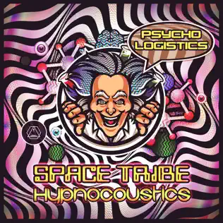 télécharger l'album Space Tribe, Hypnocoustics - Psycho Logistics