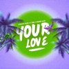 Your Love (Sound Pack) - EP