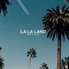 La La Land - Single