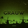 Grauw - Single