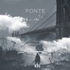Ponte - Single