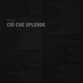 Ciò Che Splende artwork