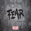 Stream & download Fear (feat. Marley. B & Michel Aubertin) - Single