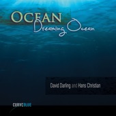 David Darling/Hans Christian - Ocean Dreaming Ocean