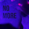 No More - Single