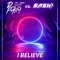 I Believe (Radio Mix) artwork