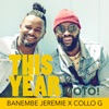 This Year (feat. Collo G) - Single