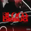 Blood Debug album lyrics, reviews, download