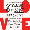 8 Rules of Love (Unabridged) - Jay Shetty