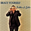 Brace Yourself - Single, 2023