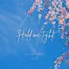 Hold Me Tight - Single album lyrics, reviews, download