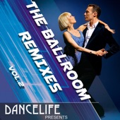 The Dancelife Dj's Present: The Ballroom Remixes, Vol. 2 (feat. DJ Sylz) artwork