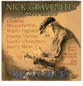 Nick Gravenites - Blues Singer (feat. Jimmy Vivino)