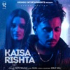 Kaisa Rishta - Single, 2022