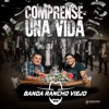 Cómprense Una Vida - Single