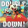 Double Down! - Single album lyrics, reviews, download