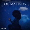 Oh Ma Linda (feat. O'Kenneth) - Single