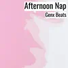 Afternoon Nap song lyrics