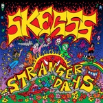 Skegss - Stranger Days