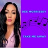 Take Me Away - Single