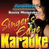 Justified (Originally Performed By Kacey Musgraves) [Karaoke] song lyrics