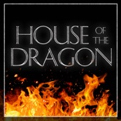 House of the Dragon (Trailer Theme) [Epic Version] artwork