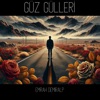 Güz Gülleri - Single