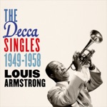 Louis Armstrong & Louis Jordan & His Tympany Five - You Rascal You (I'll Be Glad When You're Dead)
