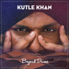 Beyond Dunes - Kutle Khan