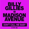 Don't Call Me Baby - Single