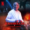 Ilaiyaraaja X Stranger Things - Single