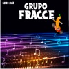 Grupo Fracce - Te Castigo Haciendote Llorar