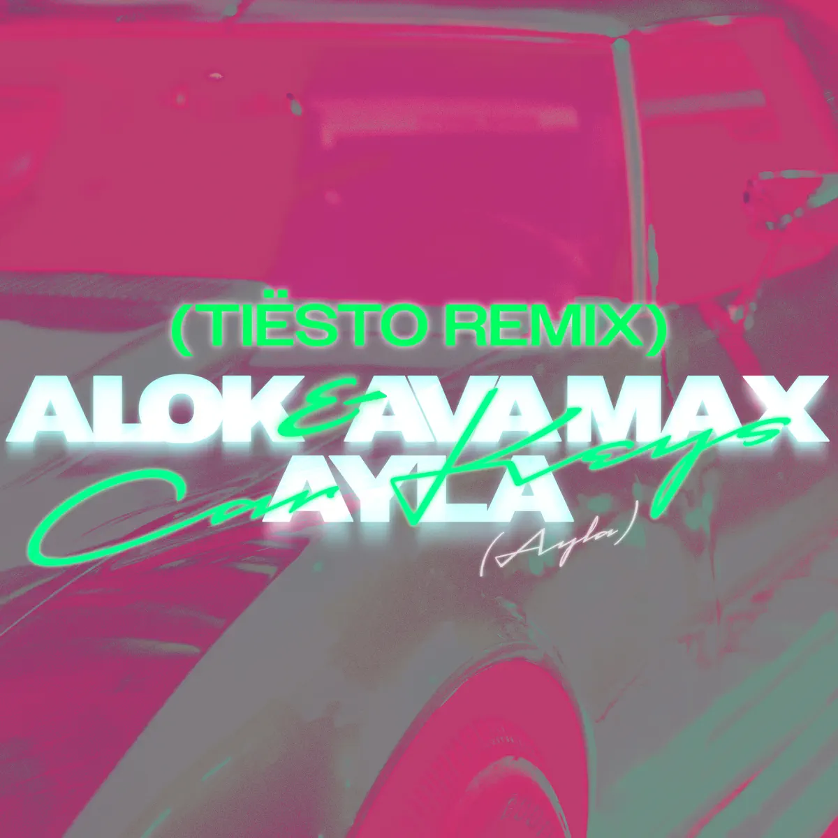 Alok & Ava Max - Car Keys (Ayla) [Tiësto Remix] [feat. Ayla] - Single (2023) [iTunes Plus AAC M4A]-新房子