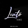 Lento (feat. DyZaK) [Remix] [Remix] - Single
