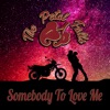 Somebody To Love Me - Single