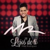 Lejos de Ti - Single