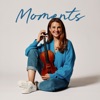 Moments - EP