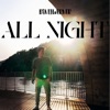 All Night - Single