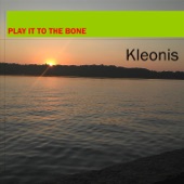 Play It to the Bone by Kleonis