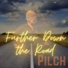 Further Down the Road - Single