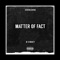 Matter of Fact - Marzy & JD lyrics
