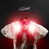 Killers (Matador Remix) artwork