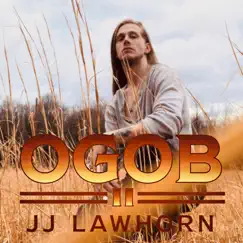 O.G.O.B. II by JJ Lawhorn album reviews, ratings, credits