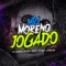 MTG MORENO JOGADO (feat. MC Junin RD & Eryx) - Dj Gabriel Dutra lyrics