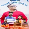 Mangoli Saab Chali Ro - Single album lyrics, reviews, download