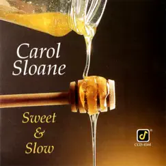 Sweet And Slow by Carol Sloane album reviews, ratings, credits
